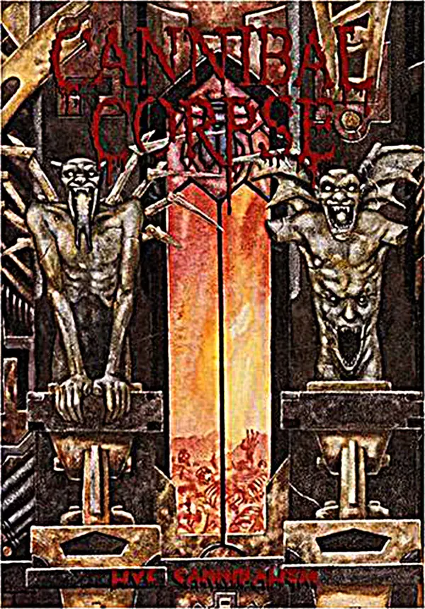 Cannibal Corpse: Live Cannibalism