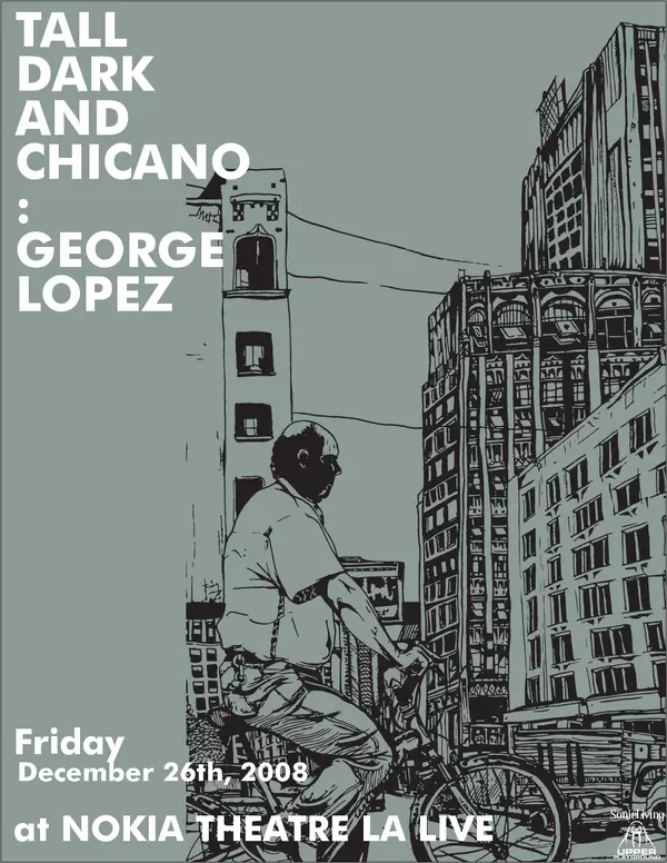 George Lopez: Tall, Dark & Chicano