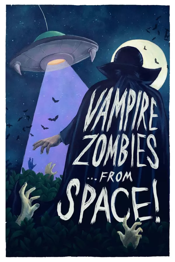Vampire Zombies...from Space!
