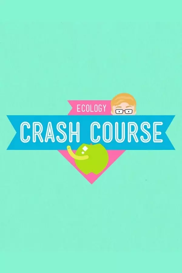 Crash Course Ecology
