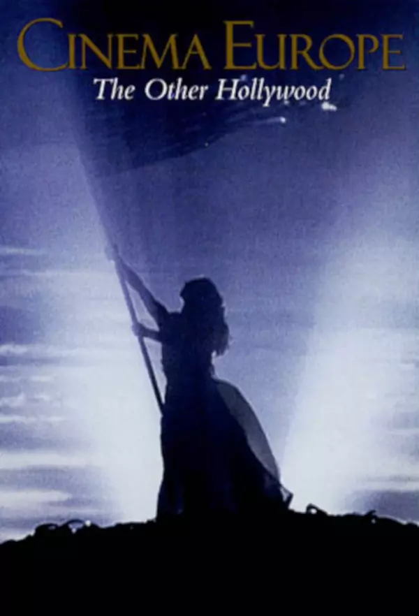 Cinema Europe: The Other Hollywood