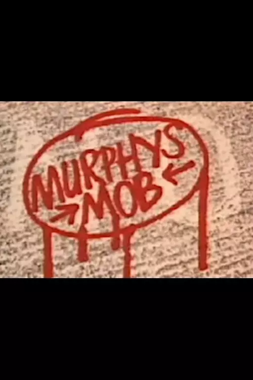 Murphy's Mob