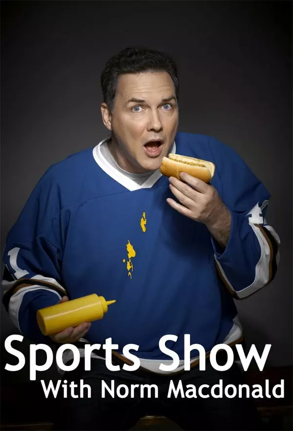 Sports Show with Norm Macdonald