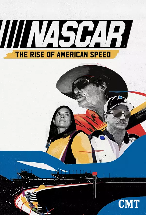 NASCAR: The Rise of American Speed