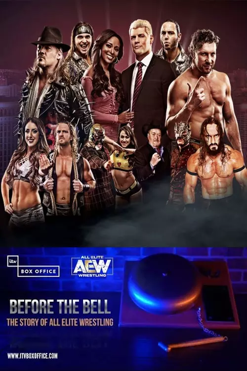 Before the Bell: The Story of All Elite Wrestling