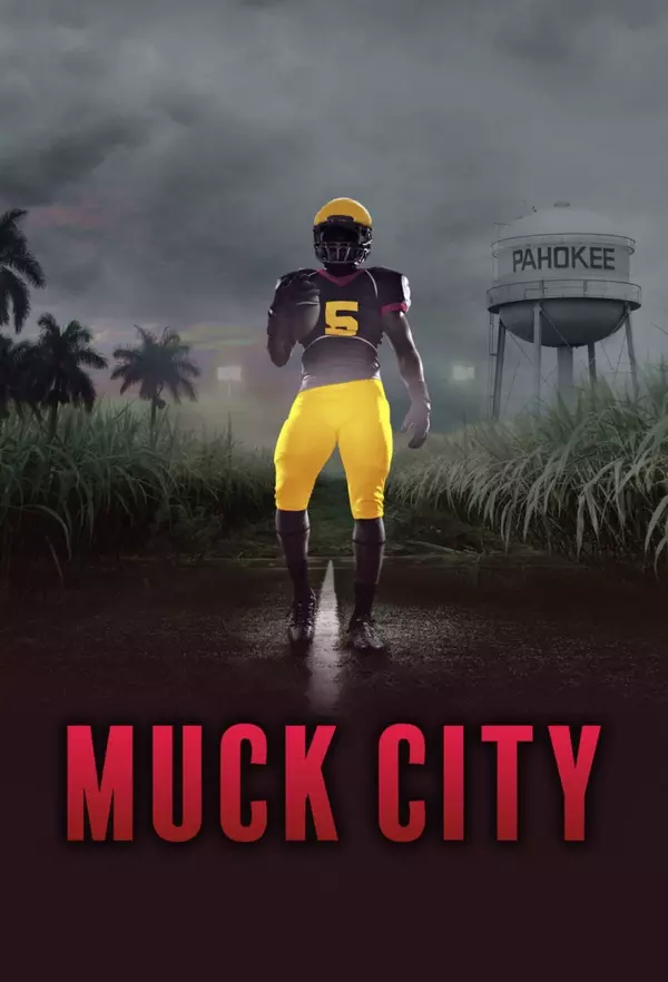 4th & Forever: Muck City