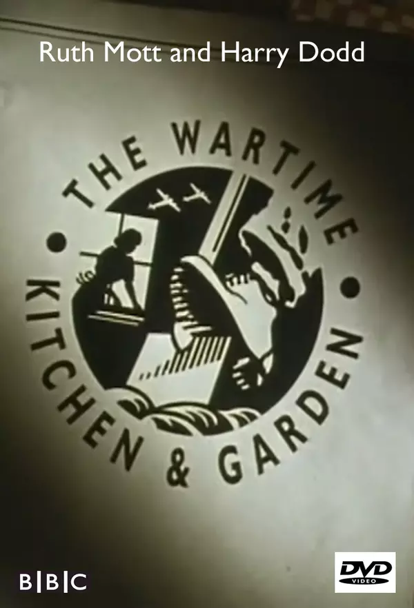 The Wartime Kitchen and Garden
