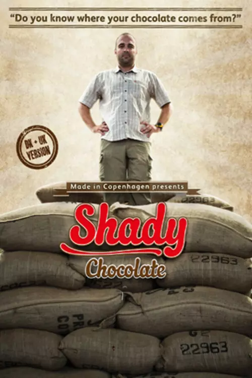 Shady Chocolate