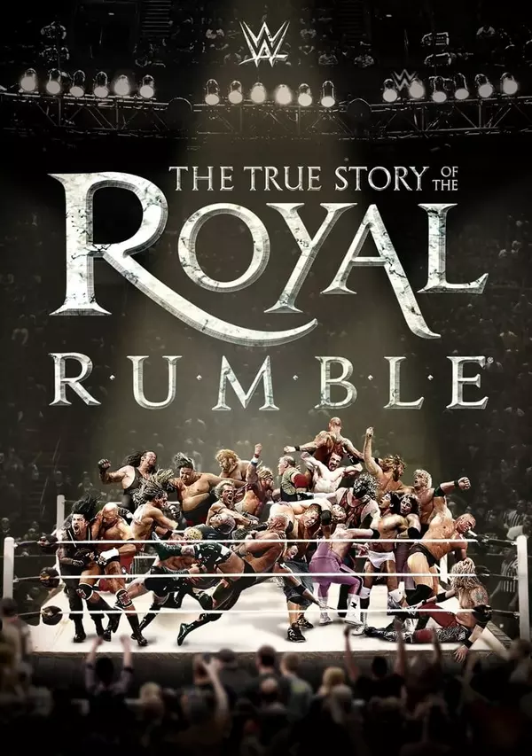 The True Story of the Royal Rumble