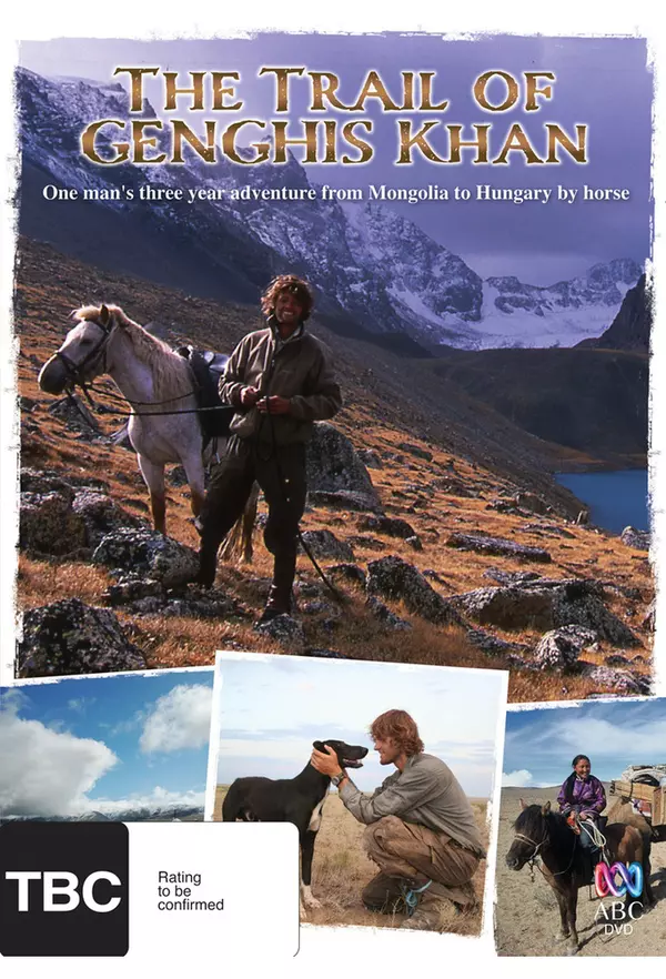On the Trail of Genghis Khan