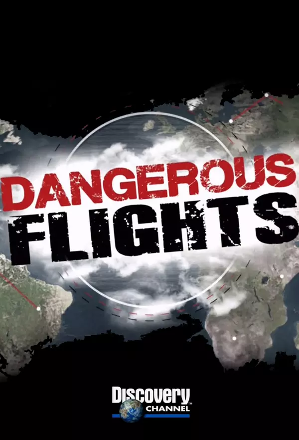 Dangerous Flights