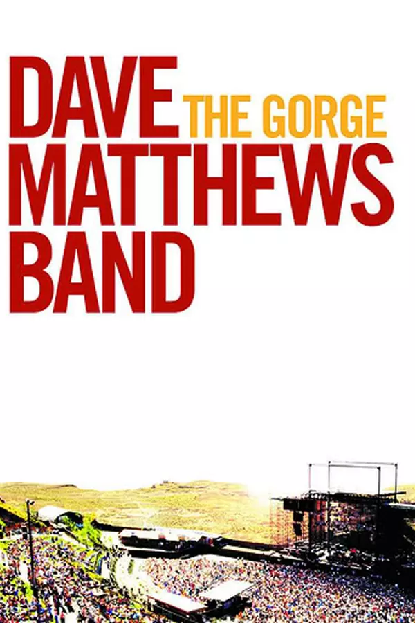 Dave Matthews Band: The Gorge