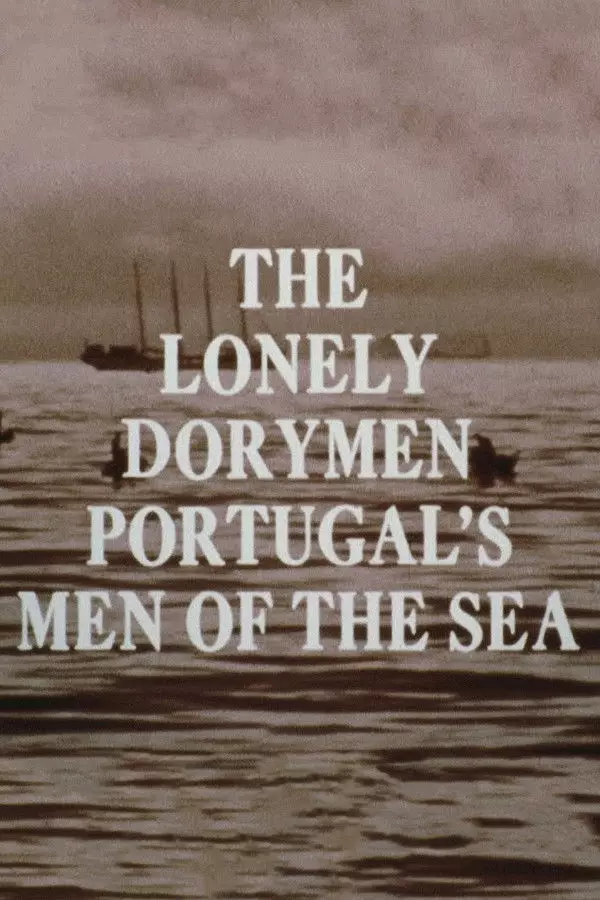 The Lonely Dorymen