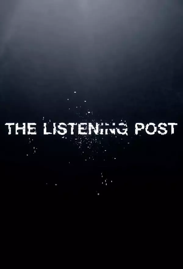 The Listening Post