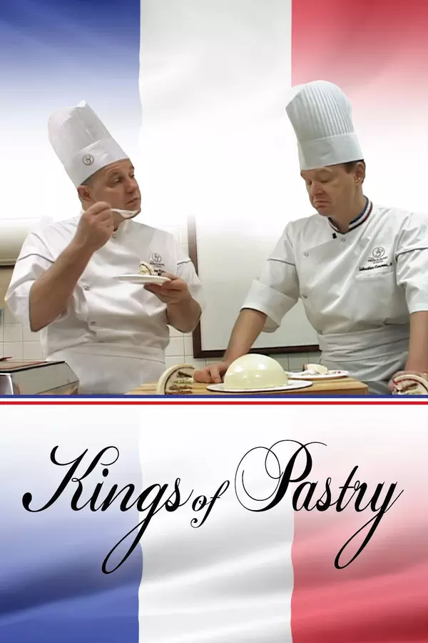 Kings of Pastry