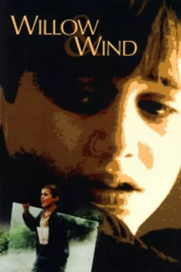 Willow and Wind