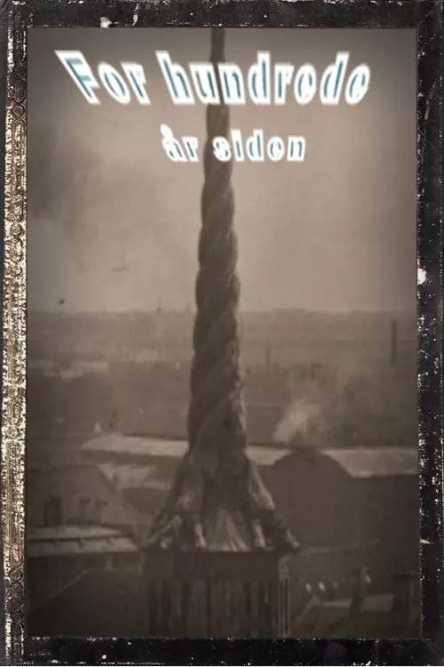 For hundrede år siden