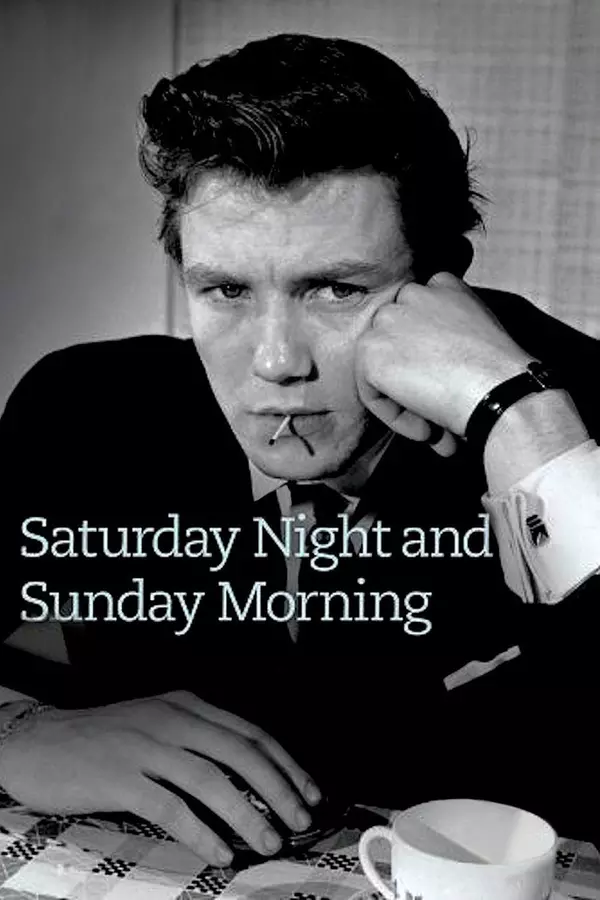 Saturday Night and Sunday Morning