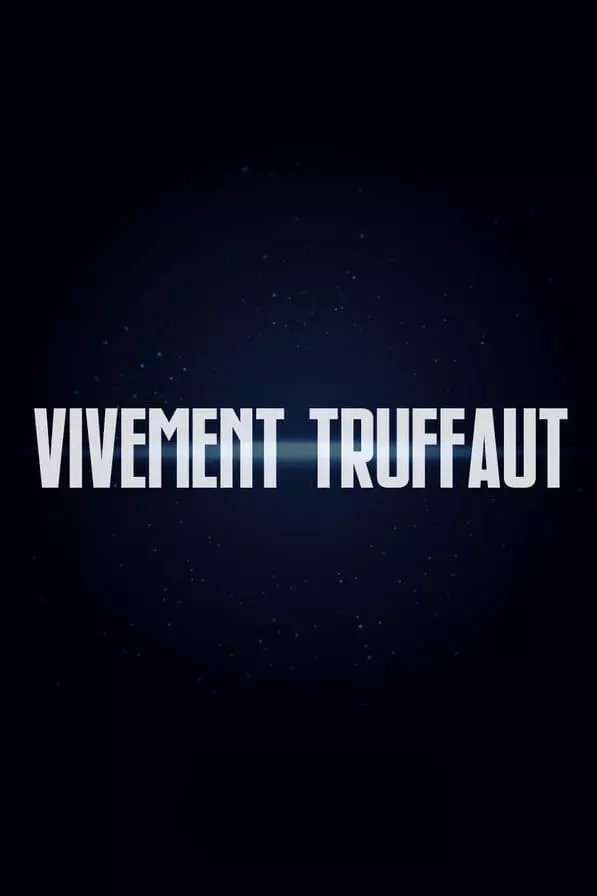 Vivement Truffaut