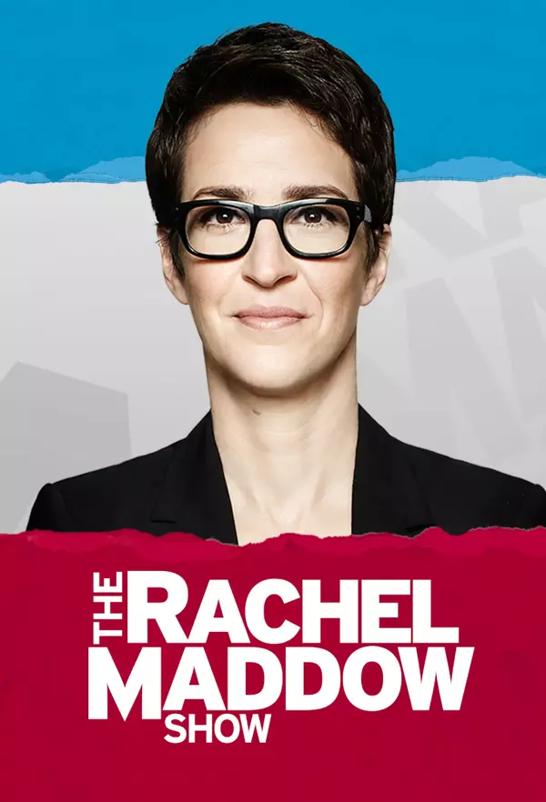 The Rachel Maddow Show