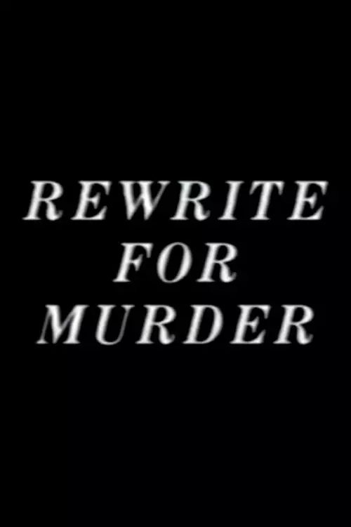 Rewrite for Murder