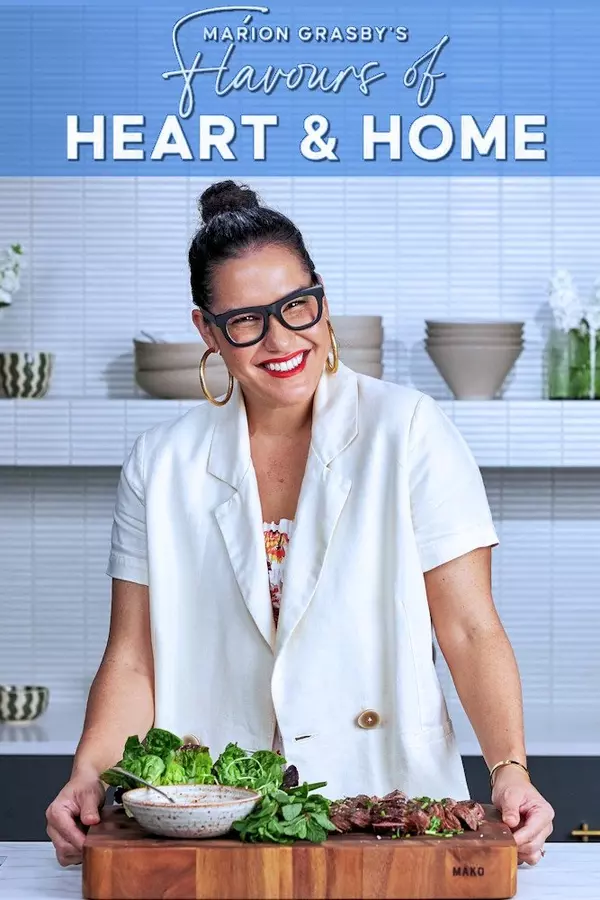 Marion Grasby's Flavours Of Heart & Home