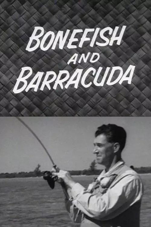 Bonefish and Barracuda