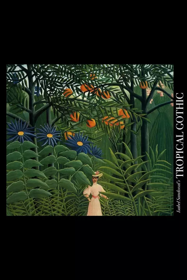 Tropical Gothic