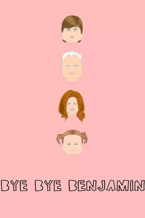 Bye Bye Benjamin