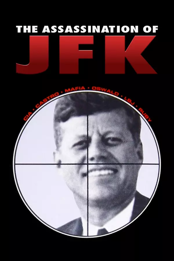 The Assassination of JFK