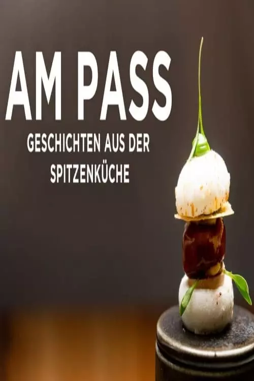 At the Pass — Tales from Fine Dining