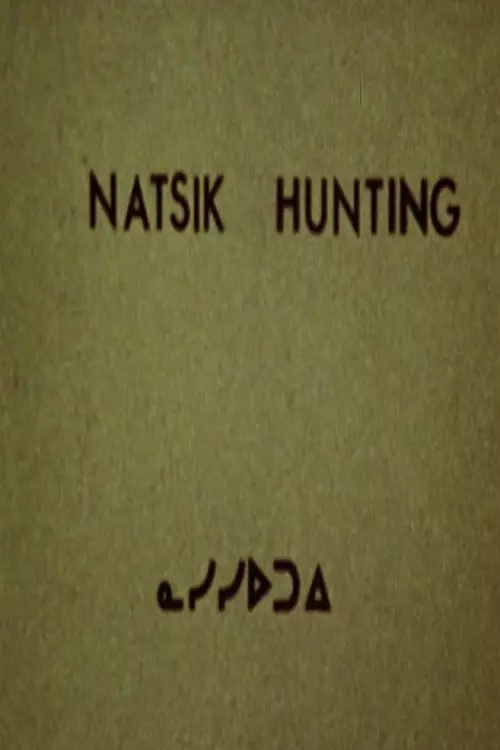 Natsik Hunting