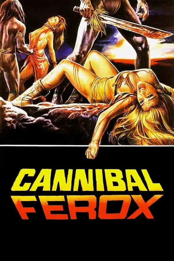 Cannibal Ferox - Niech umierają powoli