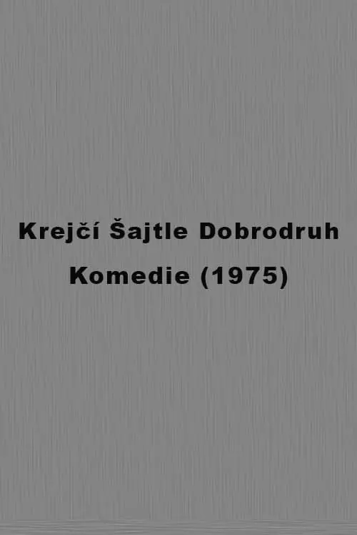 Krejčí Šajtle Dobrodruh