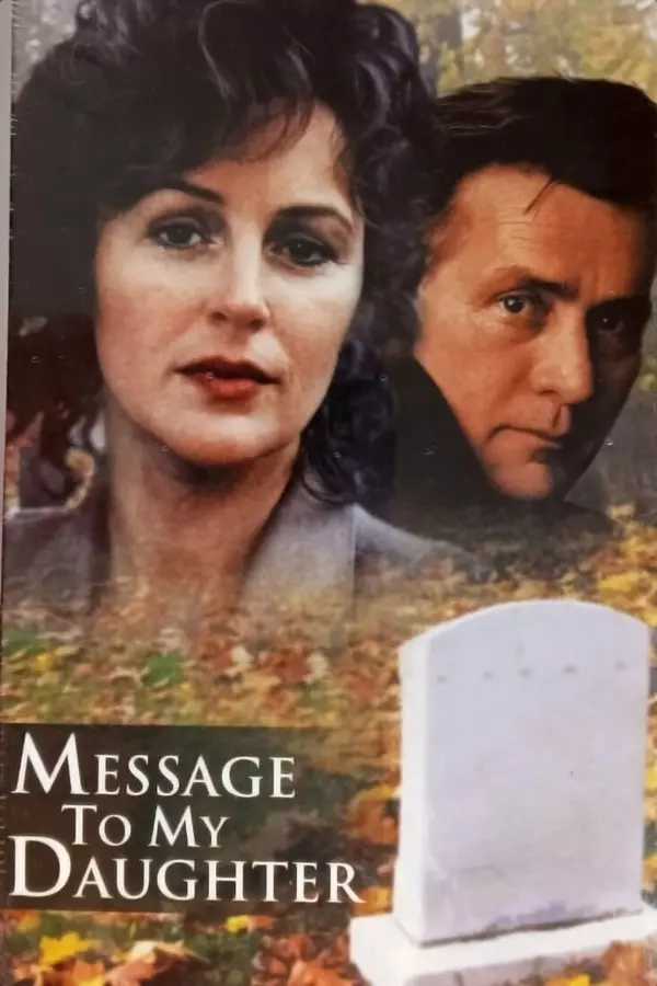 Message to My Daughter