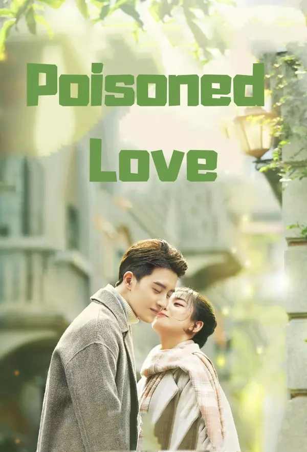 Poisoned Love
