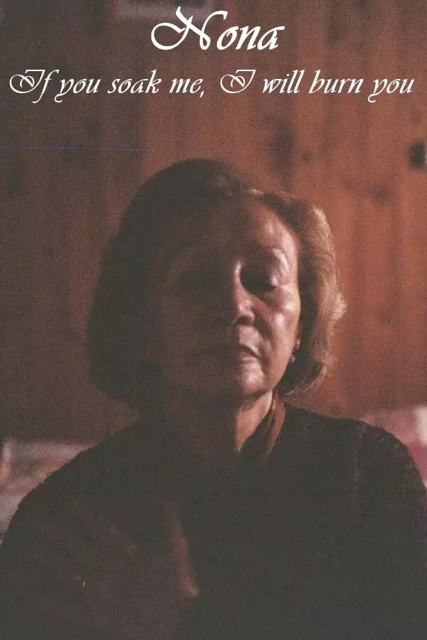 Nona. If They Soak Me, I'll Burn Them