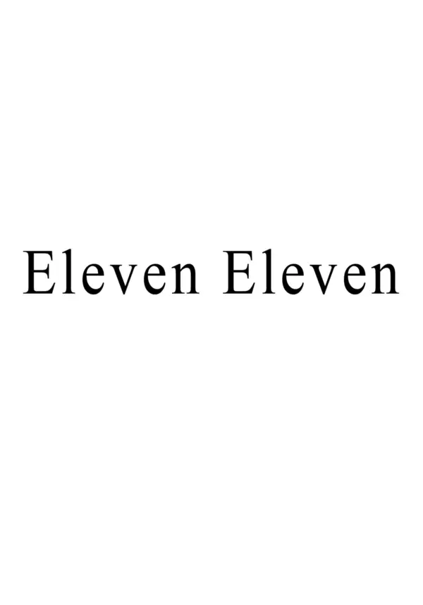 Eleven Eleven