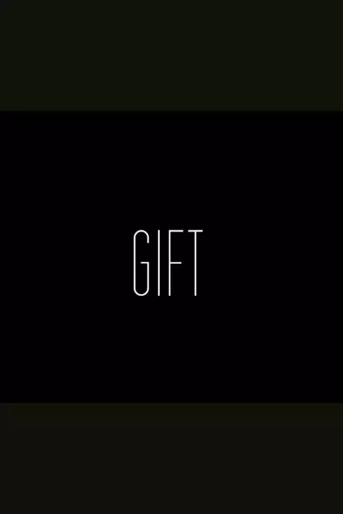 Gift