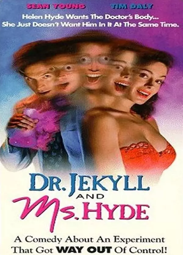 Dr. Jekyll and Ms. Hyde