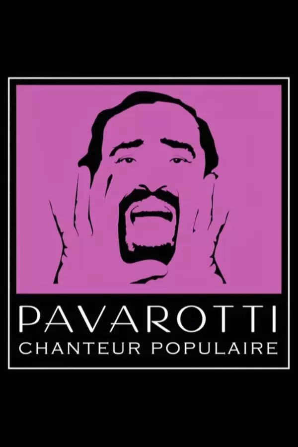 Pavarotti, Birth of a Pop Star