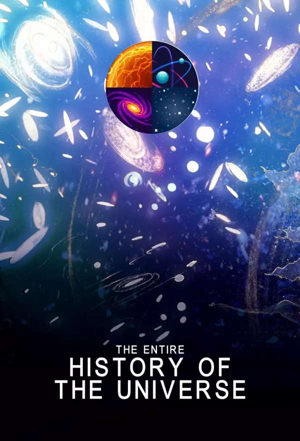 The Entire History of the Universe