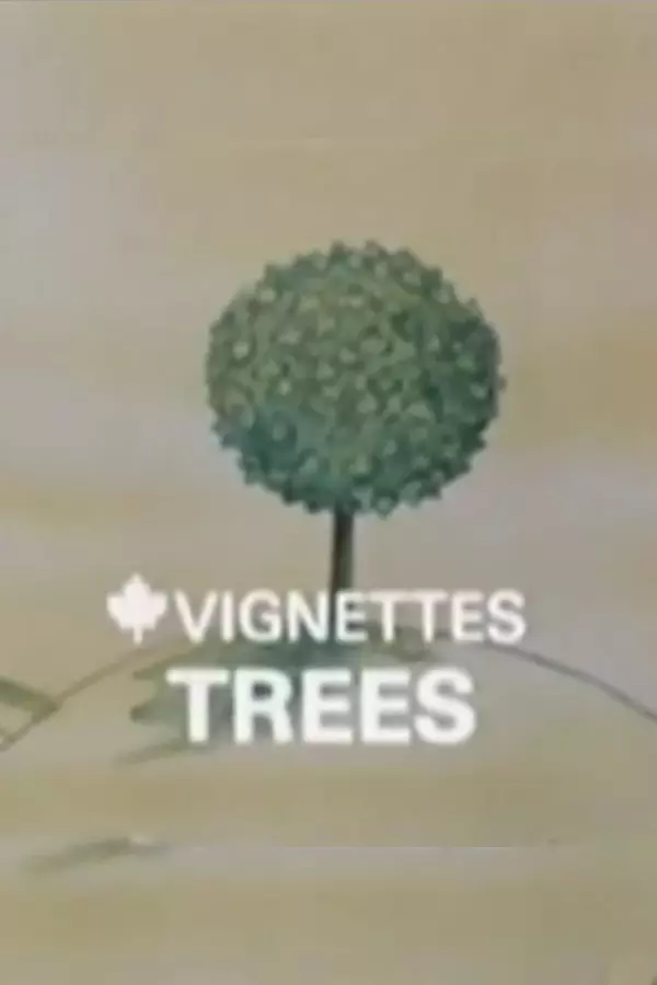 Canada Vignettes: Trees