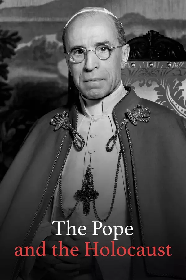 Pope Pius XII and the Holocaust