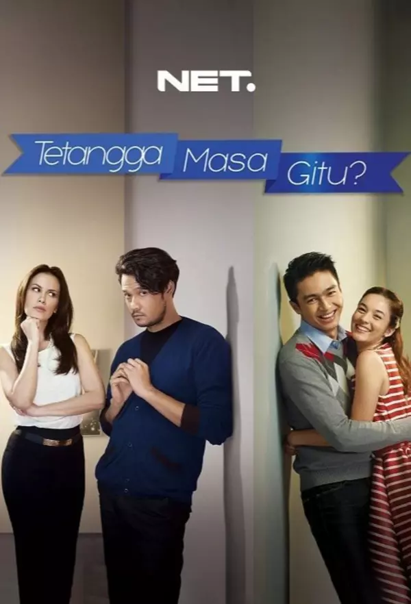 Tetangga Masa Gitu?