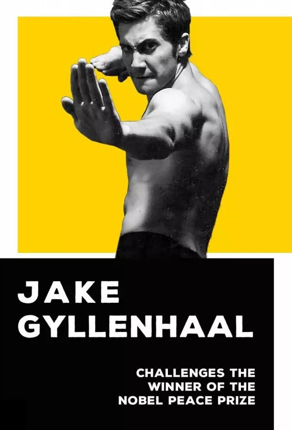 Jake Gyllenhaal Challenges the Winner of the Nobel Peace Prize