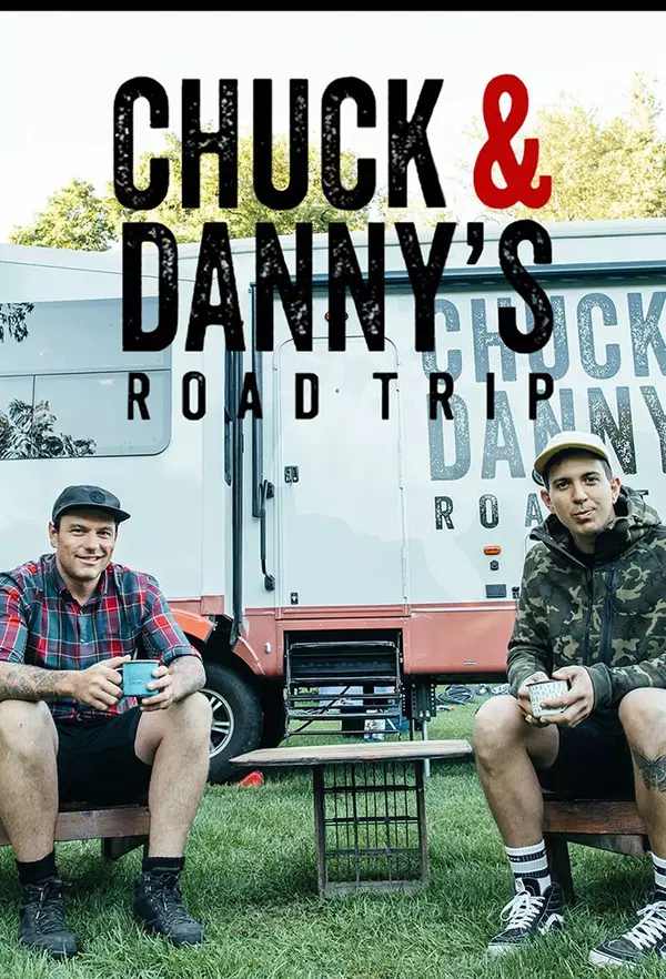 Chuck & Danny’s Road Trip