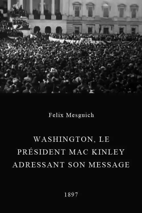 Washington, le président McKinley adressant son message au peuple