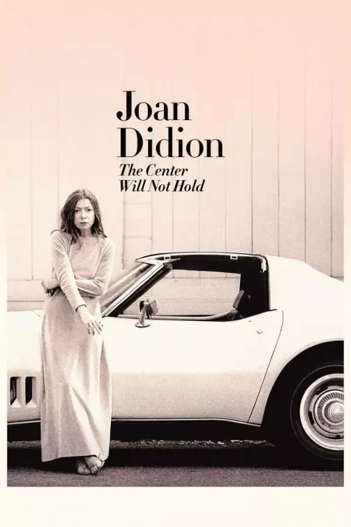 Joan Didion: Wszystko w rozpadzie