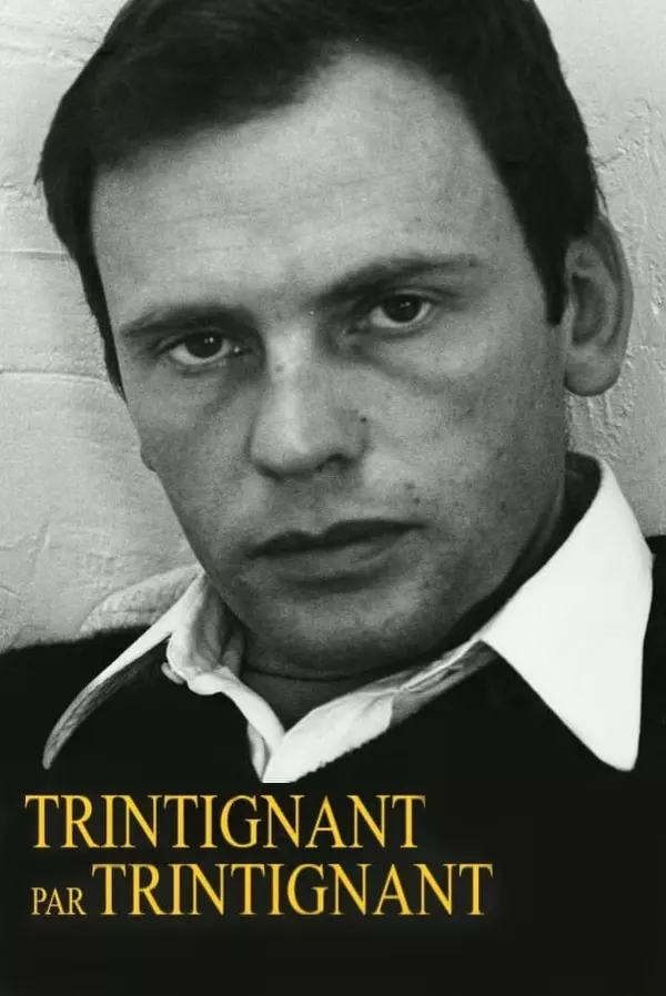 Trintignant by Trintignant
